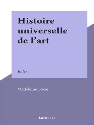 cover image of Histoire universelle de l'art